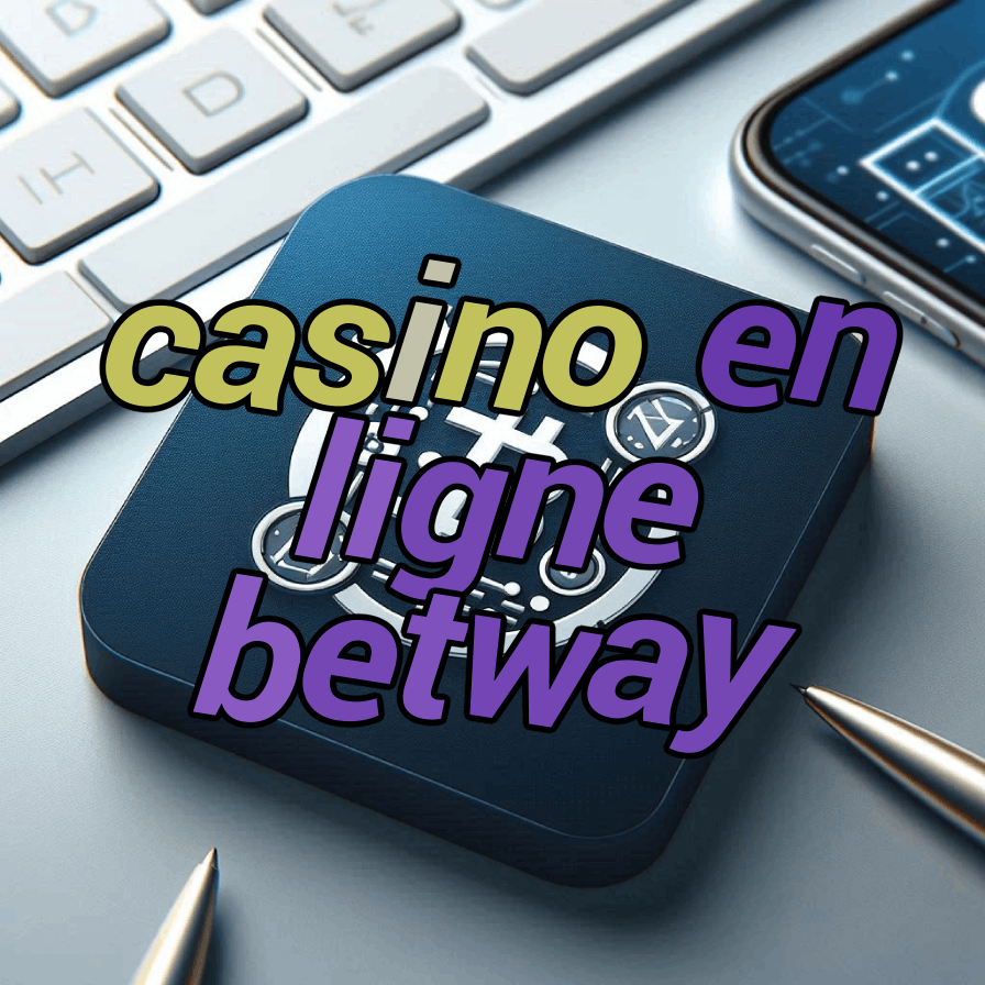 casino en ligne betway